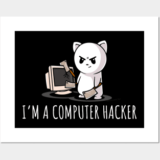 I'm A Computer Hacker Funny Cybersecurity Posters and Art